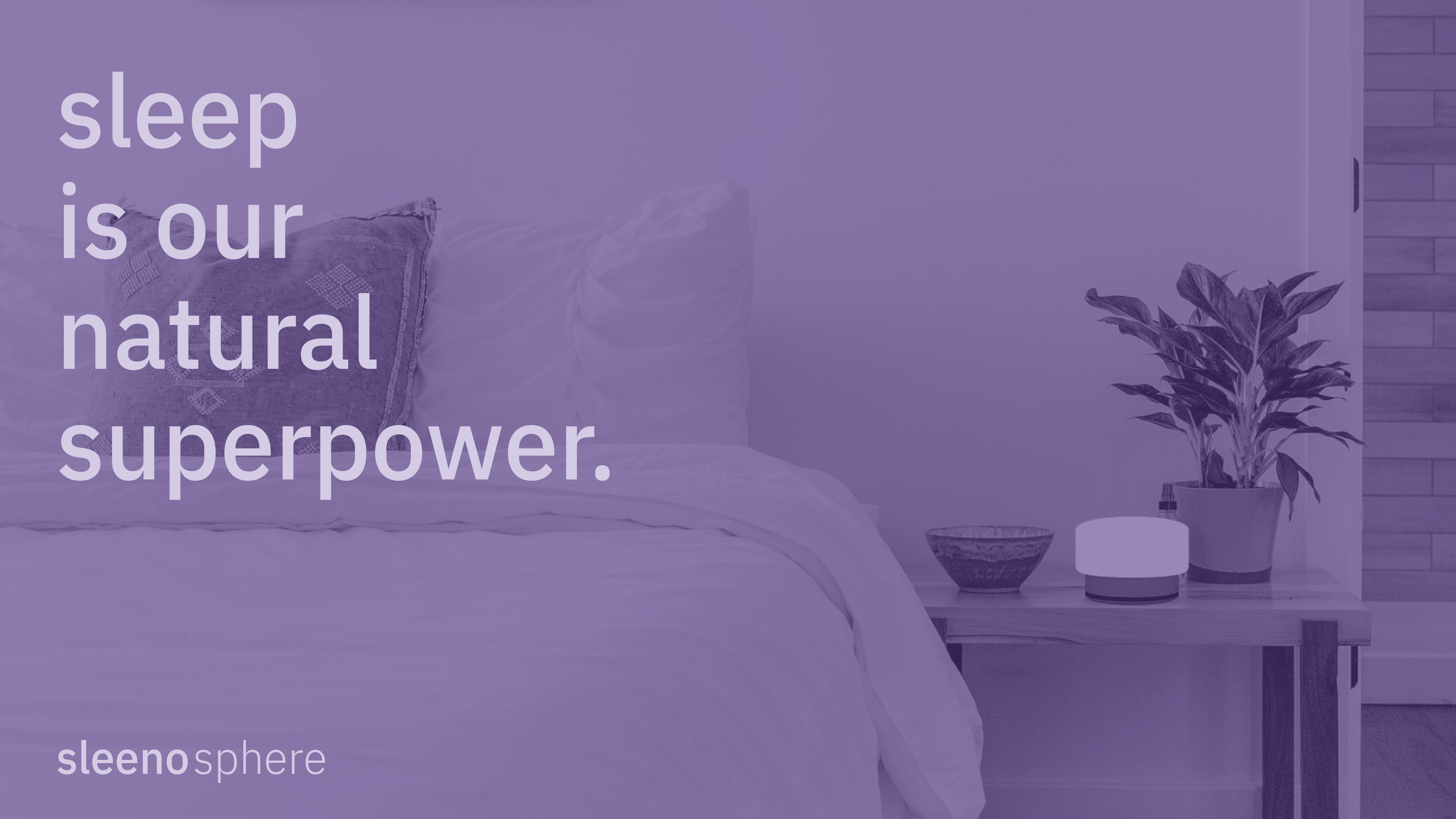 sleeno - sleep is our natural superpower